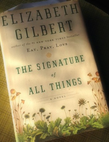 The Signature of All Things